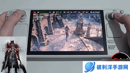 《血源》PC模拟器版重大突破！SteamDeck掌机能玩了